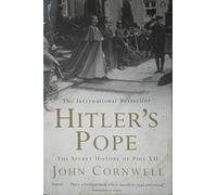 El papa de Hitler – La historia secreta de Pío XII