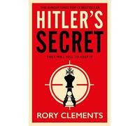 Hitler's Secret: The Sunday Times bestselling spy thriller