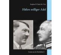 Hitlers Williger Adel (ebook)