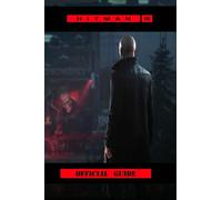 HITMAN III Beginner’s Guide: Essential Tips and Tricks To Become a Master Assassin!