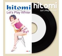 hitomi - Let's Play Winter / We Are 'Lonely Girl'