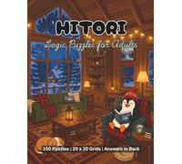 Hitori Puzzle Book for Adults: 150 Large 20x20 Logic Puzzles with Answers in Back (Pixel Wizard Press) (Pixel Wizard Press Puzzle Books)