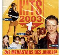 Hits 2003 die 1te (Nena, Mr. President, No Angels, Simply Red a.m.m.)
