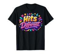 Hits Different Colorful Fun Camiseta