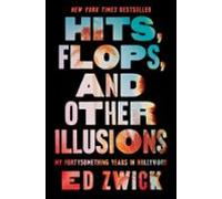 Hits Flops And Other Illusions (ebook)