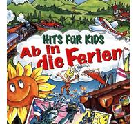 Hits für Kids - AB in Die Ferien [Import]
