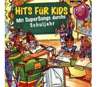 Hits für Kids - Durchs Schuljahr [Import]