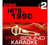 Hits of '90 - Sing-a-Long-Vol. 2