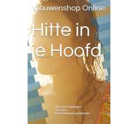 Hitte in je Hoofd: Alles over Opvliegers