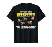 Hive Bees Honeybee Honeycomb Don't Mess with A Beekeeper Camiseta