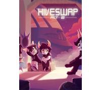 HIVESWAP: Act 2 Steam Key GLOBAL