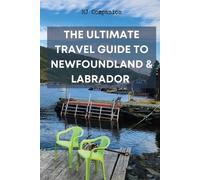 Hj Companion The Ultimate Travel Guide to Newfoundland & Labrador (Tapa blanda)