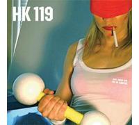 HK 119 - Fast Cheap & Out of Control