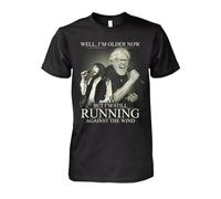 HKKREVVUY Bob Seger Well I’m Older Now But I’m Still Running Against The Wind T-ShirtBlackM