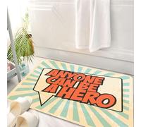 HKPOEQ Alfombrilla de Baño de Microfibra, Tapete para Puerta y Mascotas, Súper Grueso y Absorbente,Cita, Mensaje con Bocadillo de diálogo Estilo Pop Art. Todos Pueden ser héroes.,50 x 80 cm