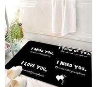 HKPOEQ Alfombrilla de Baño de Microfibra, Tapete para Puerta y Mascotas, Súper Grueso y Absorbente,Texto Blanco sobre Fondo Negro: «Pienso en ti», «Te extraño», «Te Necesito», «Te Amo».,50 x 80 cm