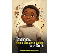 Hmmmm. What I Like about School and Don't