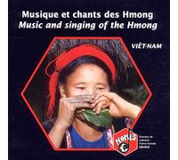Hmong - Musique Et Chants Des Hmong - Viêt-Nam