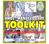 HMOs and Managed Care Health Insurance Plans Toolkit - Comprehensive Medical Encyclopedia (Two CD-ROM Set)