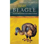 HMS Beagle: The Story of Darwin's Ship (Voyages Promotion)