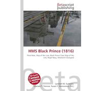 HMS Black Prince (1816): Third Rate, Ship of the Line, Black Prince Class Ship of the Line, Royal Navy, Woolwich Dockyard