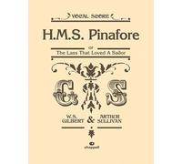 HMS Pinafore - Vocal - SCORE