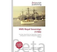 HMS Royal Sovereign (1786): First Rate, Ship of the Line, Royal Navy, Cuthbert Collingwood, 1st Baron Collingwood, Battle of Trafalgar