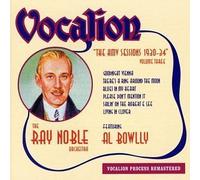 Hmv Sessions 3: 1930-34 by Noble, Ray, Bowlly, Al (1999-07-13)
