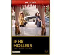 Hnn Presents: If He Hollers [USA] [DVD]