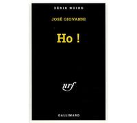 Ho !: A49808 (Serie Noire 1)