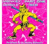 Ho, Fred - Monkey Pt.1