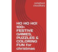 HO HO HO! 100+ FESTIVE GAMES, PUZZLES & COLORING FUN for christmas