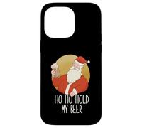 HO HO Hold MY Beer Funny Borracho Santa Xmas Drink Meme Carcasa para iPhone 14 Pro MAX