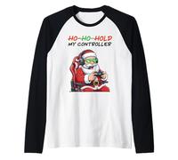 Ho Ho Hold My Controller, Divertido Papá Noel Gamer, Navidad Camiseta Manga Raglan