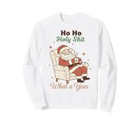 Ho Ho Holy Shit What a Year Funny Christmas Santa Sudadera