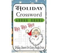 Ho-Ho-LOL Holiday Crosswords 60 Funny Puzzles for Jolly Minds: From Krampus cameos to gingerbread puns-holiday humor for every puzzle lover.