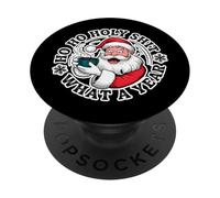 Ho Ho Santa Mierda Qué año Papá Noel Divertido de Navidad PopSockets PopGrip Adhesivo
