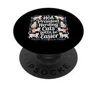 HOA President Herding Cats Gotta Be Easier - PopSockets PopGrip Adhesivo