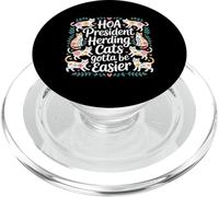 HOA President Herding Cats Gotta Be Easier - PopSockets PopGrip para MagSafe
