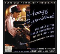 Hoagy Carmichael The First Of The Singer Songwriters: Key Cuts 1924-1946 (CD)