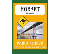 Hobart Word Search Puzzle Book: Word Searches That Are Easy-to-Read Featuring Hobart, Tasmania & Beyond | 6x9 Format, 55 Puzzles - Great for Travel, Holidays & Relaxation