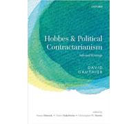 Hobbes and Political Contractarianism: Selected Writings
