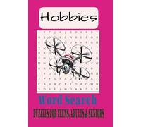 Hobbies Word Search Puzzle Book: Amusing and entertaining word searches with easy to read print about hobbies, interests, pastimes and more 6x9 ... go wrong Any occasion will do! 50+ puzzles