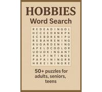 HOBBIES Word Search Puzzle Book: Word Searches with Easy to Read Print about Hobbies, Leisure Activities, Interests and More | 6x9 inches, 110 pages | ... for Vacations, Holidays and Leisure times