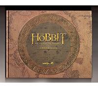 HOBBIT AN UNEXPECTED JOURNEY CHRONICLES ART&DESIGN THE