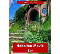 Hobbiton Movie Set: A Visual Journey Through New Zealand’s Enchantrealm - Stunning Photography of Rolling Hills, Charming Hobbit Holes, and Middle-earth Magic