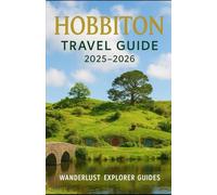 Hobbiton Travel guide 2025-2026