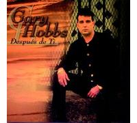 Hobbs, Gary - Despues De Ti
