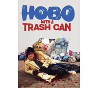 Hobo with a Trash Can [DVD]