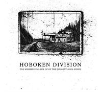 Hoboken Division - Mesmerizing Mix Up of The Diligent John Henry